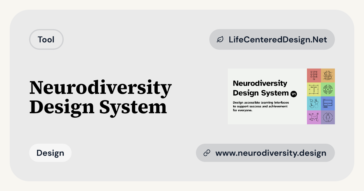 Neurodiverse Design Examples Neurodiversity Design System | LifeCenteredDesign.Net